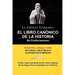 El Libro Canonico de La Historia de Confucianismo. Confucio. Traducido, Prologado y Anotado Por Juan Bautista Bergua.