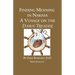 Finding Meaning in Narnia: A Voyage on the Dawn Treader
