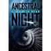 Ancestral Night