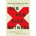 Subversive Witness: Scripture's Call to Leverage Privilege
