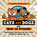 Children's Books Age 5-6. Cats and Dogs are Best of Friends. Rewarding Coloring and Dot to Dot Children's Books Age 5-6. Lessons on Numbers and Colors