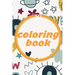 coloring book: for kids and adult:55 drawings to color with some empty pages to practice your drawing skills