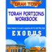 Torah Town Torah Portions Workbook EXODUS: Torah Town Torah Portions Workbook EXODUS