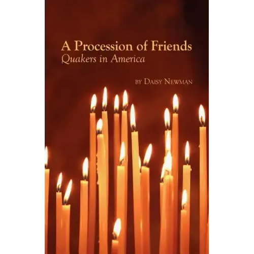 A Procession of Friends