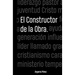 El constructor de la obra