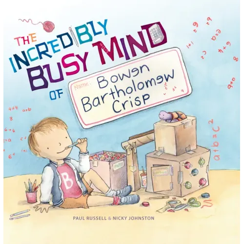 Incredibly Busy Mind of Bowen Bartholomew Crisp
