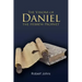 The Visions of Daniel the Hebrew Prophet