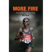 More Fire: How to Run the Kenyan Way