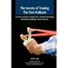 The Secrets of Trading The First Pullback: A Price Action Guide For Understanding Market Pullback That Works