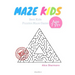 Kids Mazes Age 7+: 50 Best Kids Puzzles Maze Game, Maze For Kids, Children Maze Brain Training Game, Children Mazes Age 7+ Volume 4 Pyramid Maze