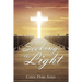 Seeking the Light