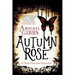 Autumn Rose: A Dark Heroine Romance