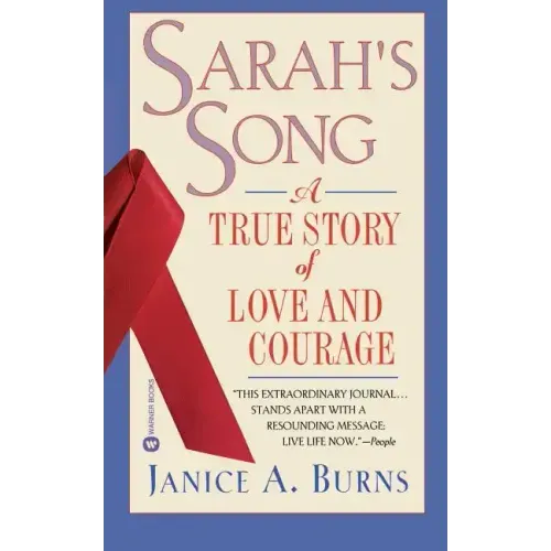 Sarah's Song: A True Story of Love and Courage
