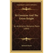 Sir Gawayne And The Green Knight: An Alliterative Romance-Poem (1864)