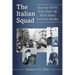The Italian Squad: How the NYPD Took Down the Black Hand Extortion Racket