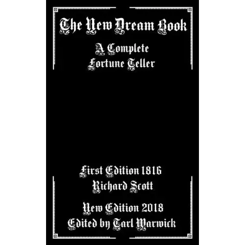 The New Dream Book: A Complete Fortune Teller