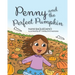Penny and the Perfect Pumpkin