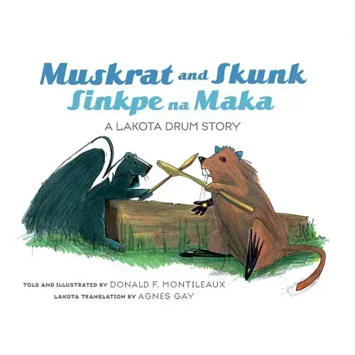Muskrat & Skunk / Sinkpe Na Ma