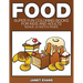 Food: Super Fun Coloring Books for Kids and Adults (Bonus: 20 Sketch Pages)