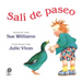 Salí de Paseo: I Went Walking (Spanish Edition)