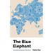 The Blue Elephant: Why India Must Boost its Soft Power