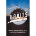 Habits: Six Steps to the Art of Influence