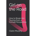 Girl on the Road: How to Break into Touring from a Female Perspective