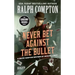 Ralph Compton Never Bet Against the Bullet