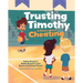 Trusting Timothy: A Story about Cheating