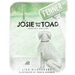 Josie and the Toad