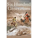Six Hundred Generations: An Archaeological History of Montana