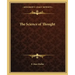 The Science of Thought