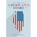 An American's Story
