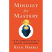 Mindset for Mastery: An NFL Champion's Guide to Reaching Your Greatness
