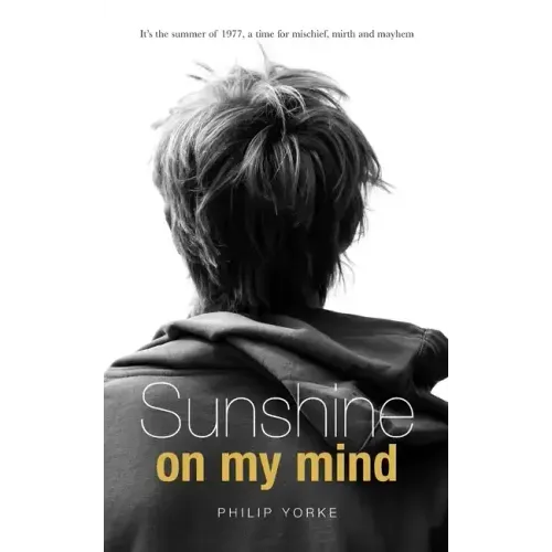 Sunshine on My Mind