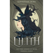 Lilith: The Dark Goddess of Divine Feminine Energy