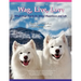 Wag, Live, Love