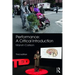 Performance: A Critical Introduction