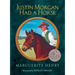 Justin Morgan Had a Horse
