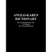 Anglo-Karen Dictionary
