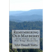 Remembering Old Mayberry: Short Stories of the Blue Ridge Mountains