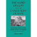 Word of God & the Languages of Man: Interpreting Nature in Early Modern Science and Medicine Volume I, Ficino to Descartes