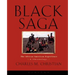 Black Saga: The African American Experience: A Chronology