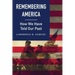 Remembering America: How We Have Told Our Past