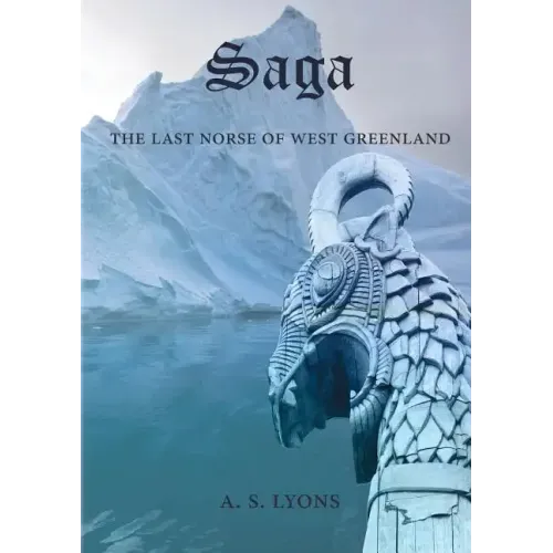 Saga: The Last Norse of West Greenland