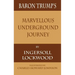 Baron Trump's Marvellous Underground Journey
