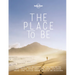 Lonely Planet the Place to Be