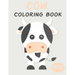 Cow Coloring Book For Kids: Cute Animal Coloring book Great Gift for Boys & Girls, Ages 4-8