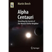 Alpha Centauri: Unveiling the Secrets of Our Nearest Stellar Neighbor
