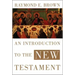 An Introduction to the New Testament